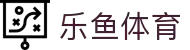 leyu.乐鱼（中国）体育科技股份有限公司官网